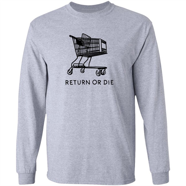 Daily Wire Merch Return Or Die T Shirt Matt Walsh Daily Wire Merch Return Or Die T Shirt Matt Walsh
