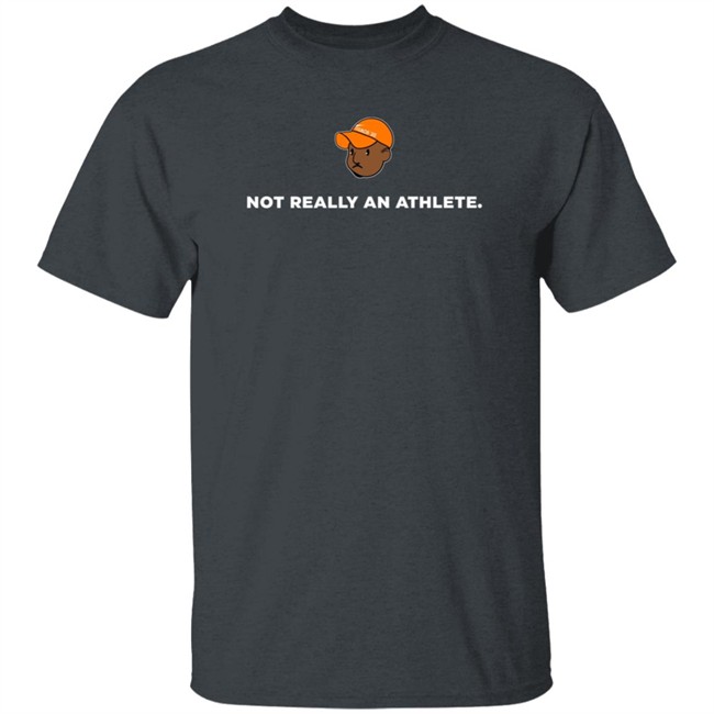 Brenden Clinton Coach 30 Merch Not Really An Athlete Shirt Hoodie Brenden Clinton Coach 30 Merch Not Really An Athlete Shirt Hoodie