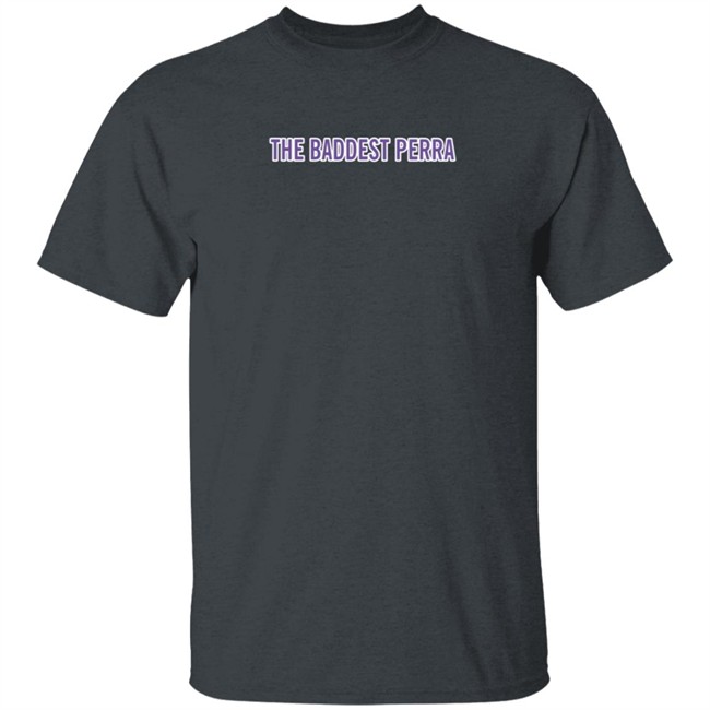 Louie Castro Merch The Baddest Perra Shirt Louie Castro Merch The Baddest Perra Shirt