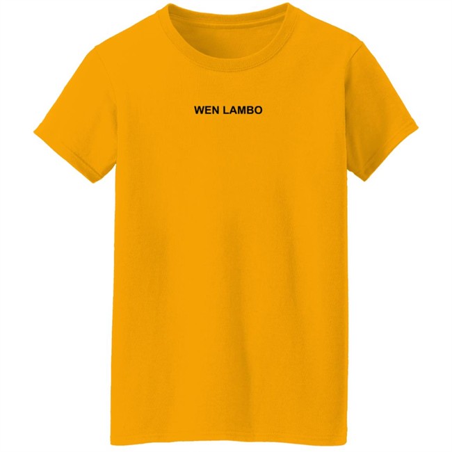 Wen Lambo T Shirt More Than Gamers Wen Lambo T Shirt More Than Gamers