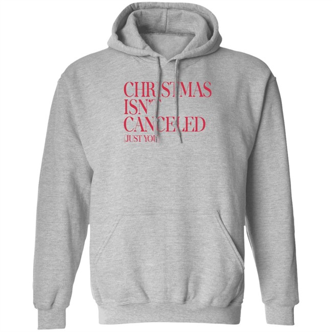 Kelly Clarkson Merch Christmas Isn't Canceled Hoodie Kelly Clarkson Merch Christmas Isn't Canceled Hoodie