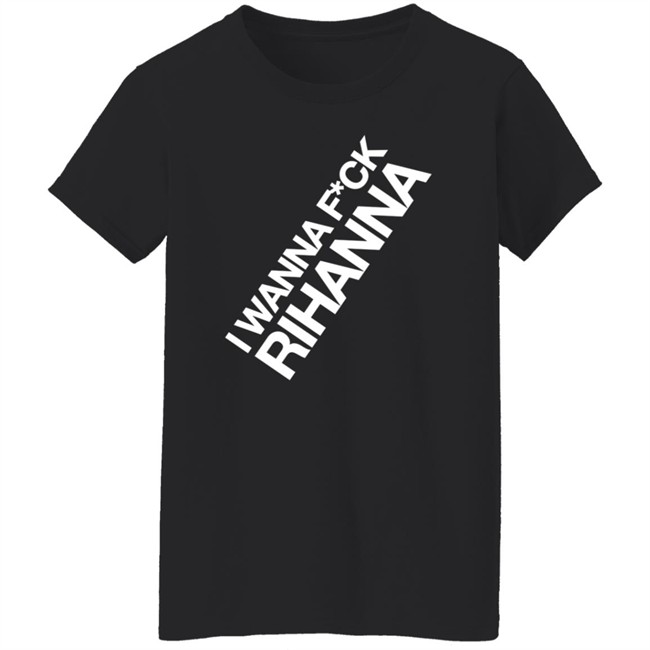 Jiac0re I Wanna Fuck Rihanna Sweatshirt Jiac0re I Wanna Fuck Rihanna Sweatshirt