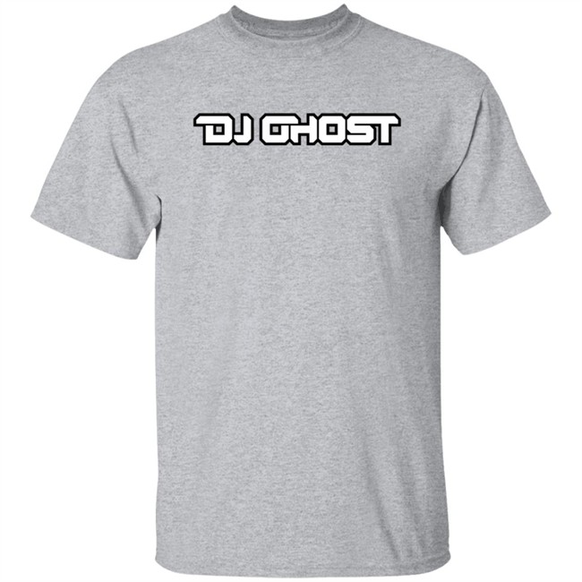 Dj Ghost Merch Dj Ghost Shirt Hoodie Sweashirt Dj Ghost Merch Dj Ghost Shirt Hoodie Sweashirt