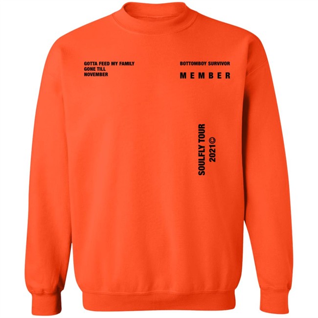 Rod Wave Merch Survivor Hoodie Orange Gotta Feed My Family Gone Till November Bottomboy Survivor Member Soulfly Tour 2021 Rod Wave Official Rod Wave Merch Survivor Hoodie Orange Gotta Feed My Family Gone Till November Bottomboy Survivor Member Soulfly Tour 2021 Rod Wave Official