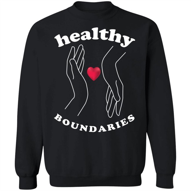Healthy Boundaries Hoodie Healthy Boundaries Hoodie