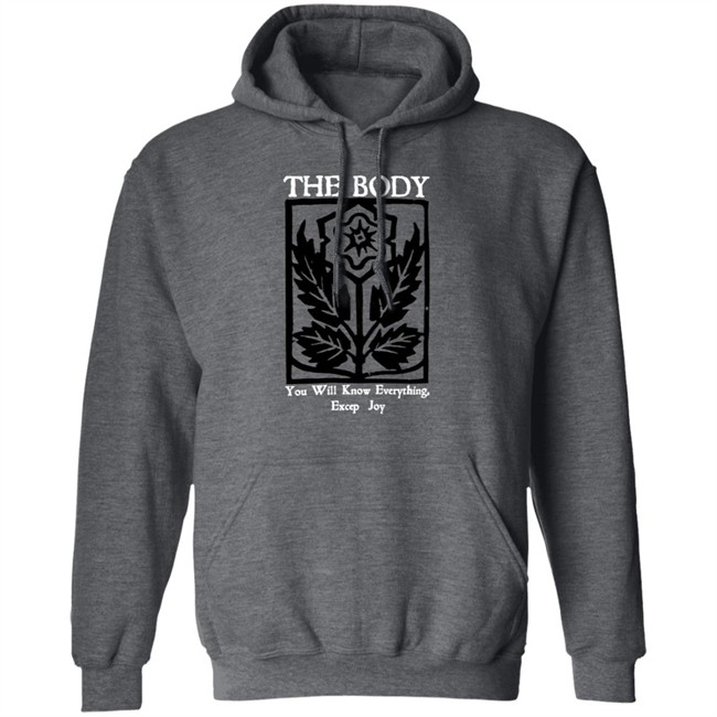 Wii Goth The Body Will Know Everything Except Joy Flower Shirt Wii Goth The Body Will Know Everything Except Joy Flower Shirt