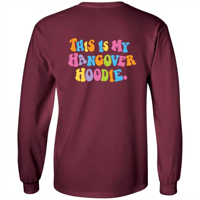 Limited Edition Hangover Hoodies Merch This Is My Hangover Hoodie Limited Edition Hangover Hoodies Merch This Is My Hangover Hoodie