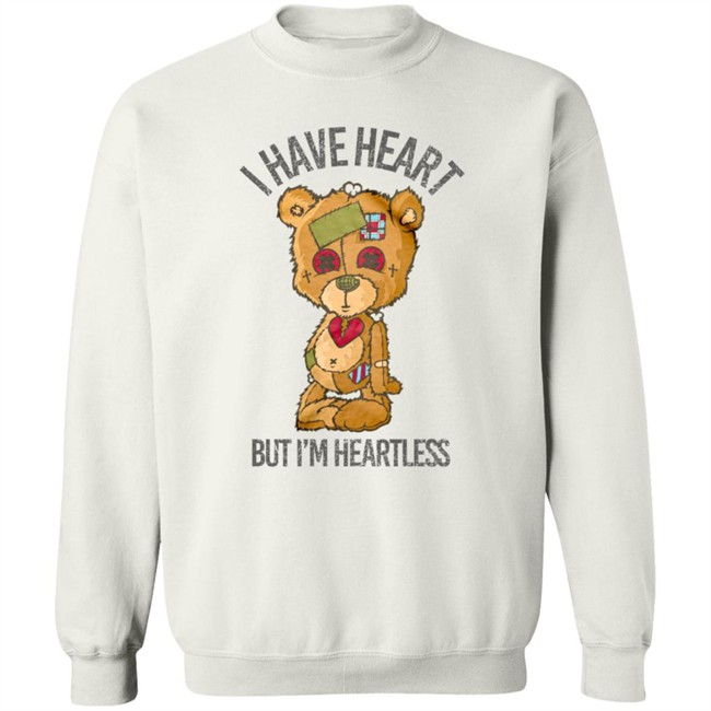 Limited Edition Snipergangapparel Merch Heartless I Have Heart But I'm Heartless Tee Shirt Limited Edition Snipergangapparel Merch Heartless I Have Heart But I'm Heartless Tee Shirt