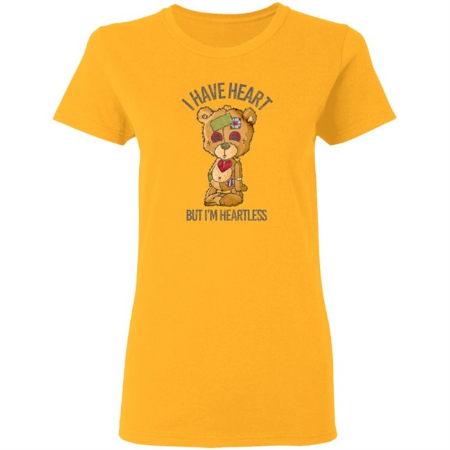 Limited Edition Snipergangapparel Merch Heartless I Have Heart But I'm Heartless Tee Shirt Limited Edition Snipergangapparel Merch Heartless I Have Heart But I'm Heartless Tee Shirt
