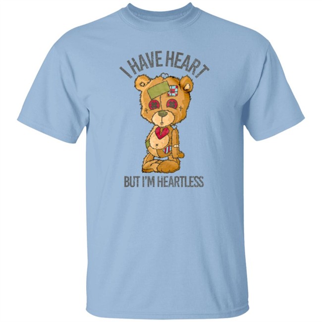 Limited Edition Snipergangapparel Merch Heartless I Have Heart But I'm Heartless Tee Shirt Limited Edition Snipergangapparel Merch Heartless I Have Heart But I'm Heartless Tee Shirt