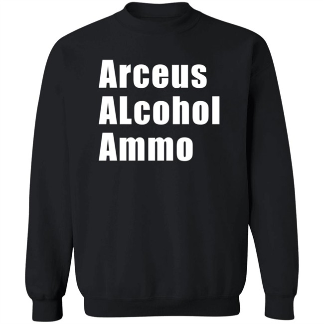 Arceus Alcohol Ammo T Shirt Kumachi Arceus Alcohol Ammo T Shirt Kumachi