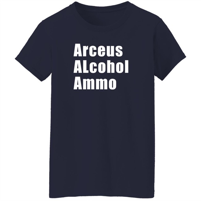Arceus Alcohol Ammo T Shirt Kumachi Arceus Alcohol Ammo T Shirt Kumachi