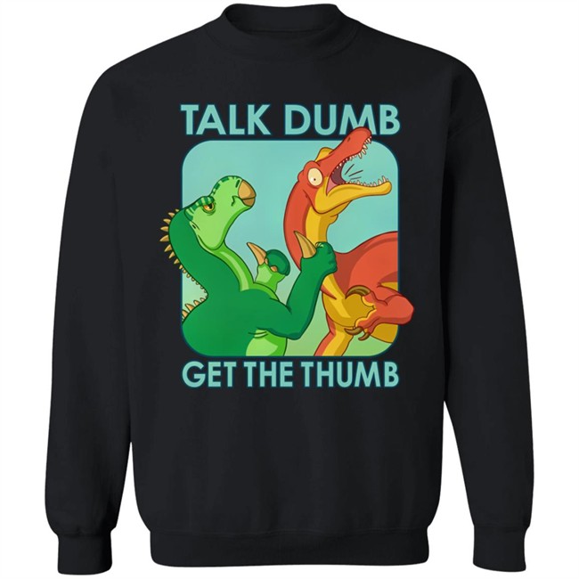 Keanu Whalord Talk Dumb Get The Thumb Shirt Keanu Whalord Talk Dumb Get The Thumb Shirt