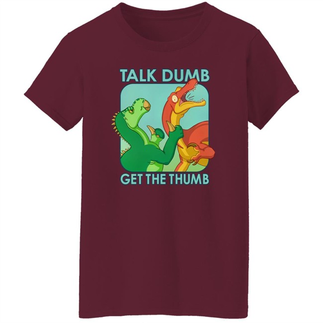 Keanu Whalord Talk Dumb Get The Thumb Shirt Keanu Whalord Talk Dumb Get The Thumb Shirt