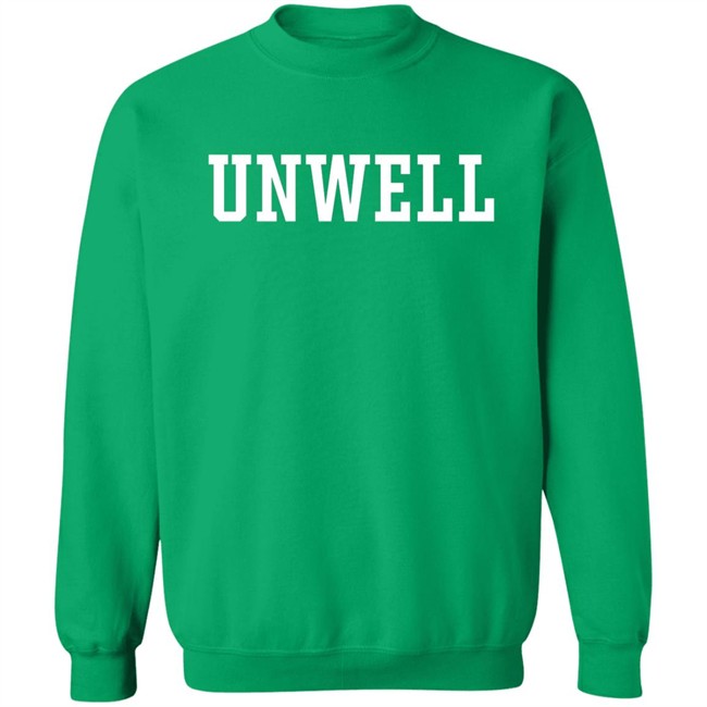 Call Her Daddy Merch Barstool Sports Store Unwell Hoodie Green Call Her Daddy Merch Barstool Sports Store Unwell Hoodie Green