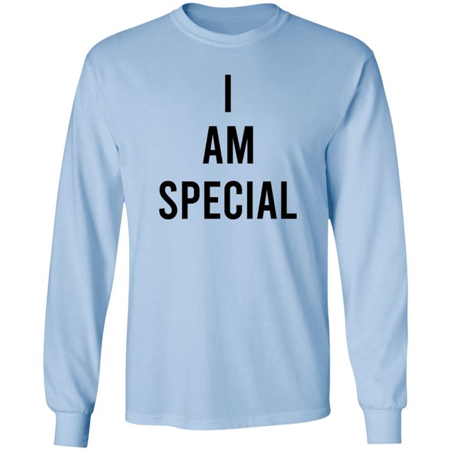 I Am Special T Shirt Tony Trevino I Am Special T Shirt Tony Trevino
