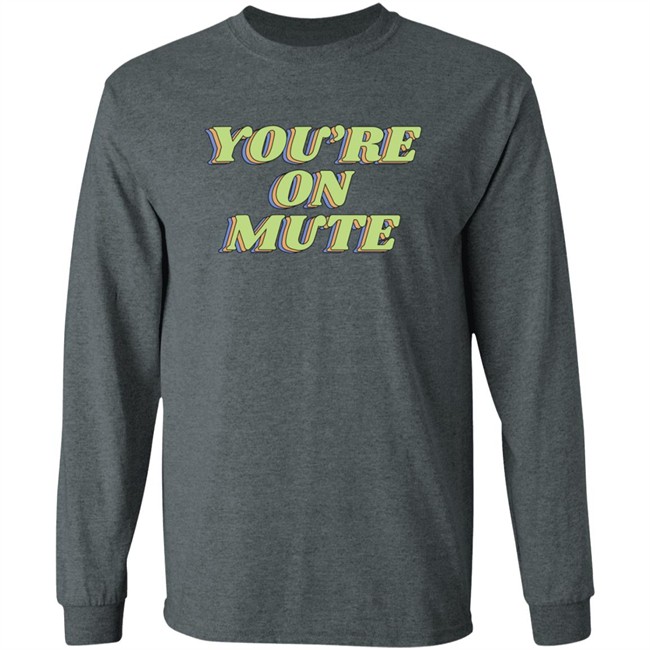 Barstool Sports Store Merch You're On Mute Crewneck Sweatshirt Barstool Sports Store Merch You're On Mute Crewneck Sweatshirt