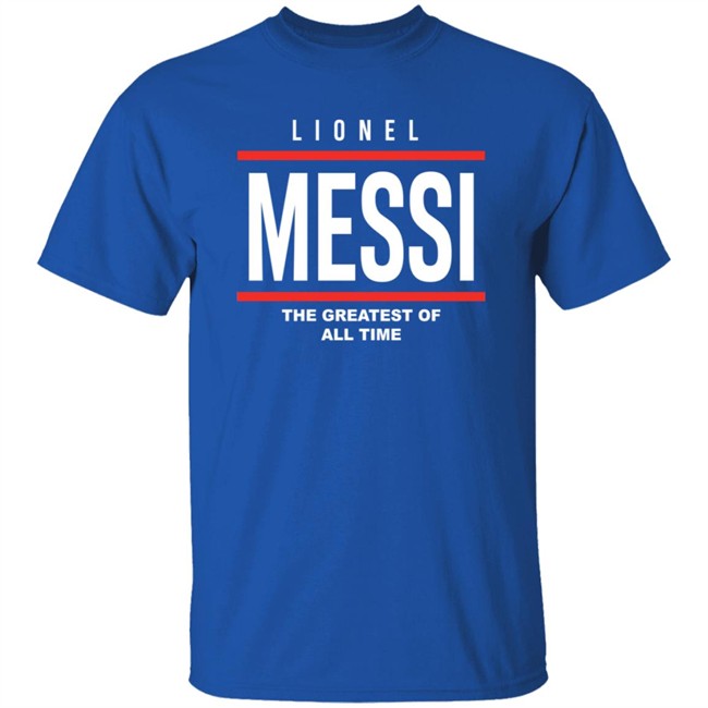 Lionel Messi The Greatest Of All Time Hoodie Lionel Messi The Greatest Of All Time Hoodie