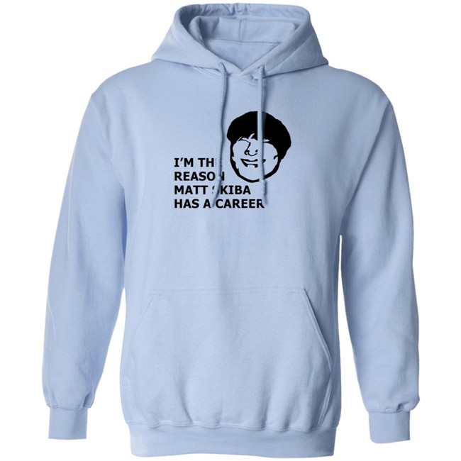 I'm The Reason Matt Skiba Has A Career Shirt Mike Park I'm The Reason Matt Skiba Has A Career Shirt Mike Park