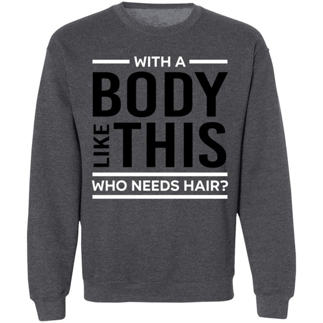 Diesel Jr 7 With A Body Like This Who Needs Hair Shirt Diesel Jr 7 With A Body Like This Who Needs Hair Shirt