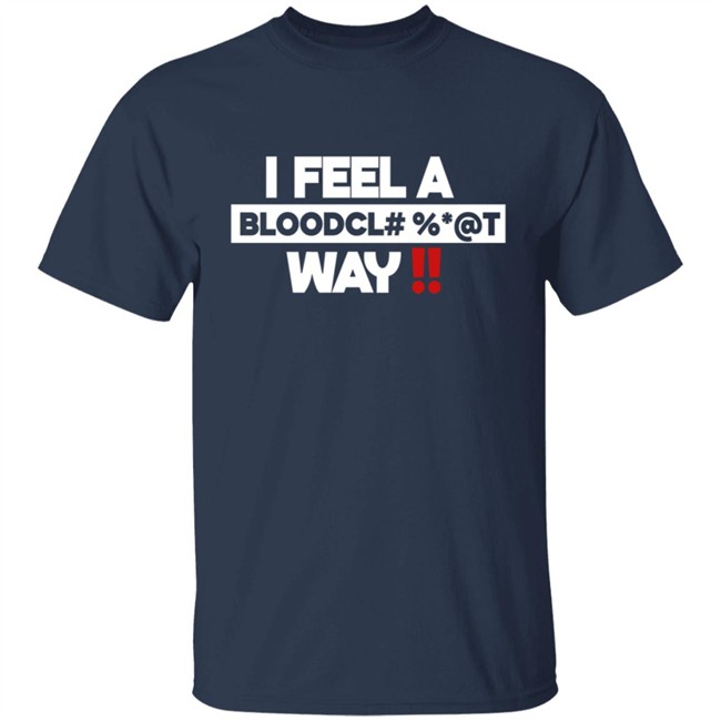 Graci Noir Store Bloodcl T Way Spice Queen Of Dancehall I Feel Away T Shirt Graci Noir Store Bloodcl T Way Spice Queen Of Dancehall I Feel Away T Shirt