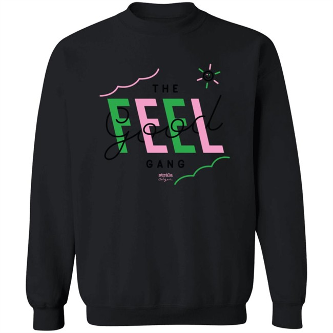 Absolute Merch Strala Feel Good Gang Tee Shirt Absolute Merch Strala Feel Good Gang Tee Shirt