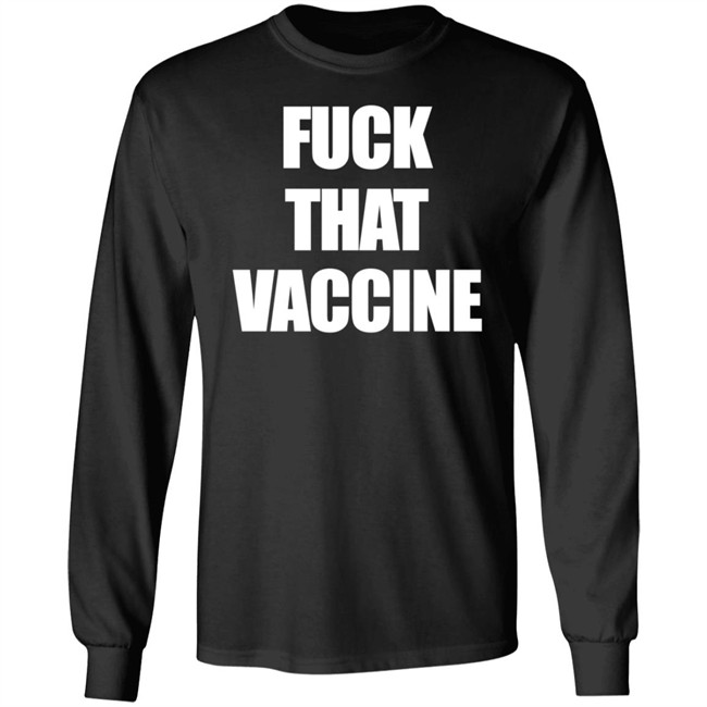 Black Guns Matter Shop Maj Toure Fuck That Vaccine Shirt Black Guns Matter Shop Maj Toure Fuck That Vaccine Shirt