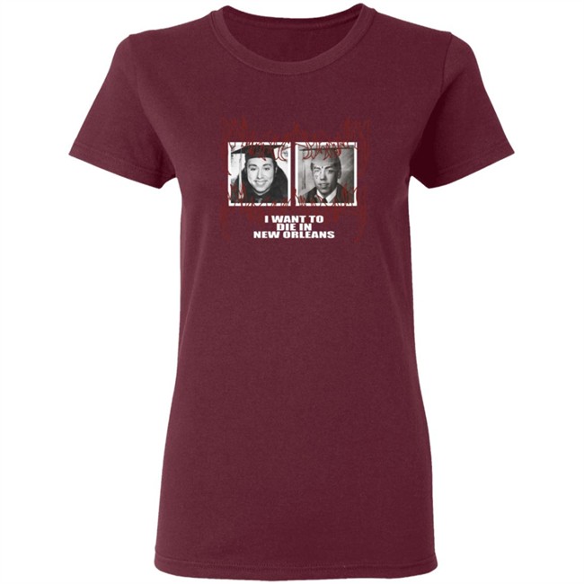 Suicide Boys Merch Exclusive I Want To Die In New Orleans T Shirt Suicide Boys Merch Exclusive I Want To Die In New Orleans T Shirt