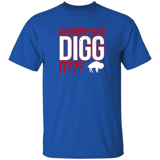 Limited Edition Stefon Diggs Can You Digg It BreakingT Shirt