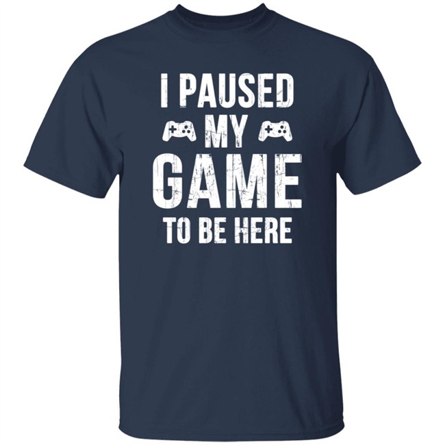 Kayla Itsines I Paused My Game To Be Exclusive Shirt by Sanchovies Kayla Itsines I Paused My Game To Be Exclusive Shirt by Sanchovies