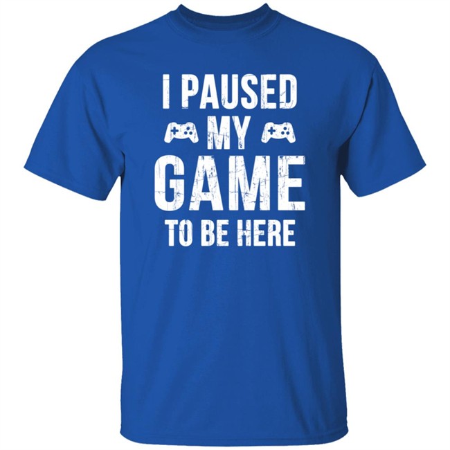 Kayla Itsines I Paused My Game To Be Exclusive Shirt by Sanchovies Kayla Itsines I Paused My Game To Be Exclusive Shirt by Sanchovies