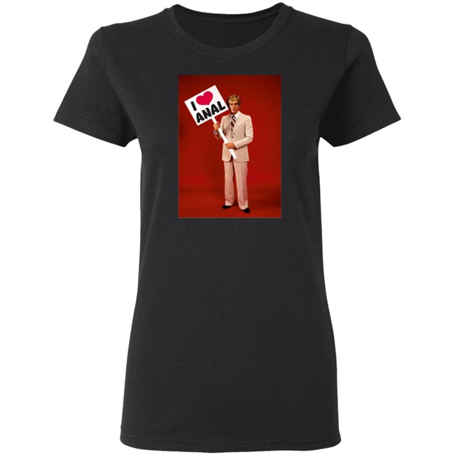 I Love Anal Picket T Shirt I Love Anal Picket T Shirt