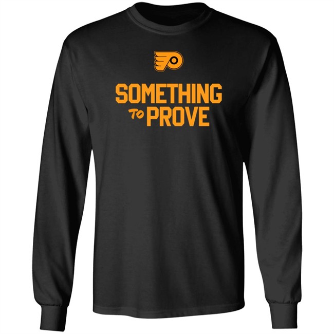Claude Giroux Something To Prove Shirt Philadelphia Flyers Claude Giroux Something To Prove Shirt Philadelphia Flyers