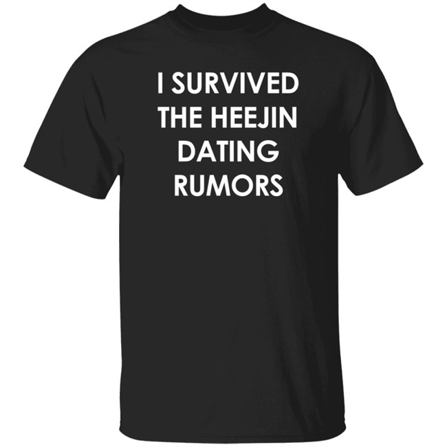 I Survived The Heejin Dating Rumors Shirt