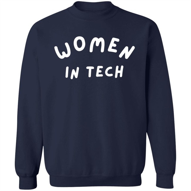 Kanika Tolver Women In Tech Sweatshirt Kanika Tolver Women In Tech Sweatshirt