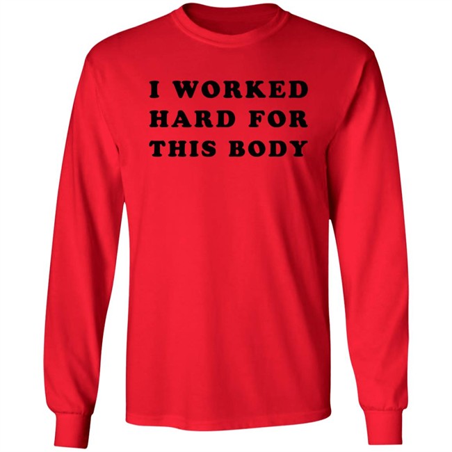 Lars Frederiksen I Worked Hard For This Body Shirts Lars Frederiksen I Worked Hard For This Body Shirts