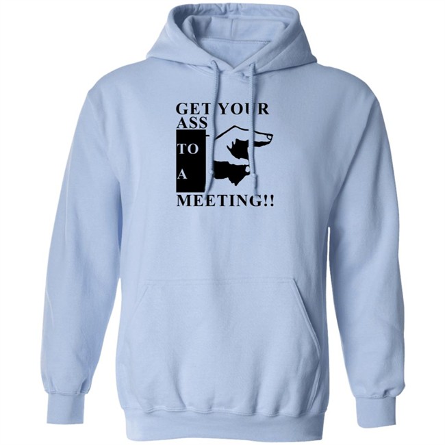 Get Your Ass To A Meeting Shirt Bob Marley Quotes Get Your Ass To A Meeting Shirt Bob Marley Quotes