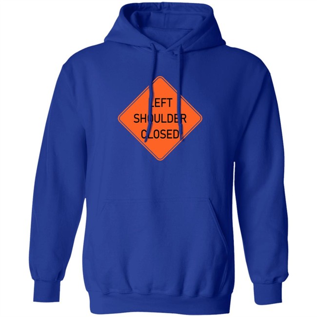 Left Shoulder Closed Long Sleeve Funny Left Shoulder Closed Long Sleeve Funny