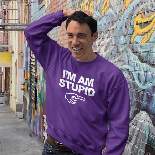 Topatoco Shop I'm Am Stupid T-Shirts Kcgreenn