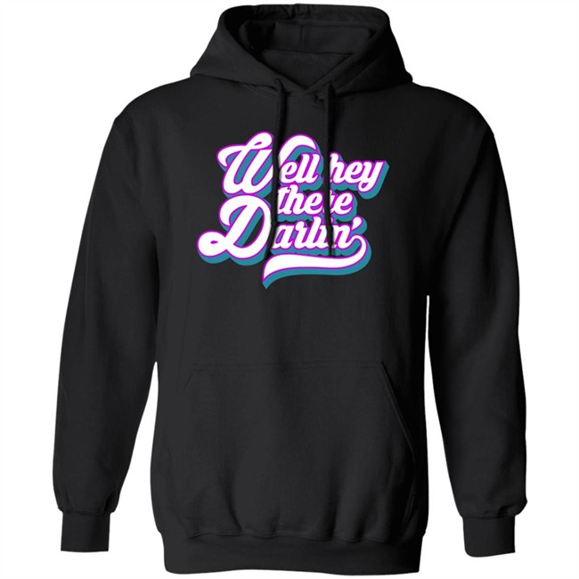 Carmen Q Gollihar Darlin' T Shirt Well Hey There Darlin Shirt Carmen Q Gollihar Darlin' T Shirt Well Hey There Darlin Shirt