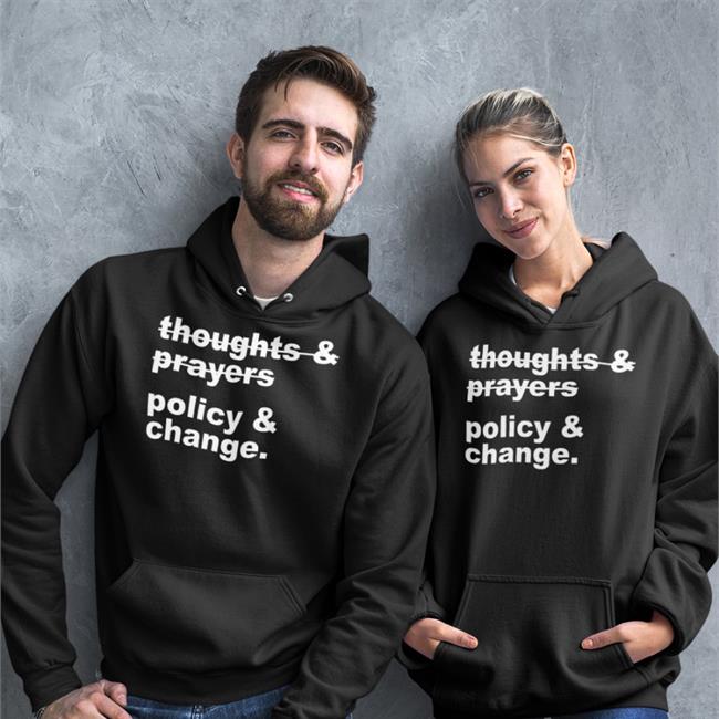 Thoughts & Prayers Policy & Change T Shirts Nursekelsey