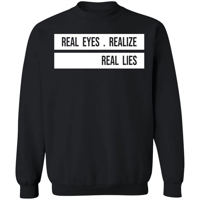 Jay-Z Daily Real Eyes Realize Real Lies Shirt H4shops Merch Jay-Z Daily Real Eyes Realize Real Lies Shirt H4shops Merch