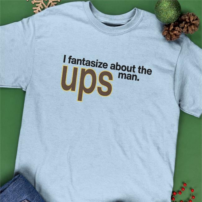 Shirts That Go Hard I Fantasize About The Man Ups Hooded Sweatshirt