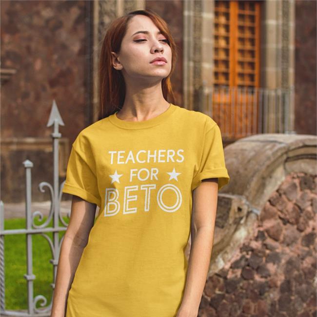 Teachers For Beto Shirts Beto O'Rourke