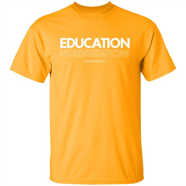 Alfred's Laundry Merch Education Over Incarceration Crewneck Sweatshirt Alfred's Laundry Merch Education Over Incarceration Crewneck Sweatshirt