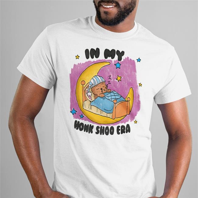 In My Honk Shoo Era Tee Justin Jmcguires Justinsartstore