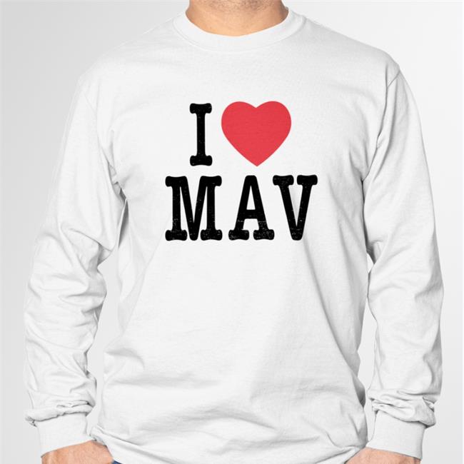 I Love Mav T Shirt