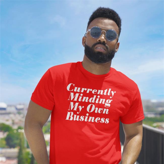 Currently Minding My Own Business Tank Top