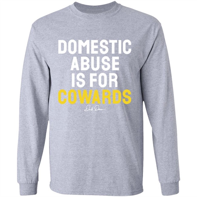 Derek Brunson Merch Domestic Abuse Is For Cowards Shirt Derek Brunson Merch Domestic Abuse Is For Cowards Shirt