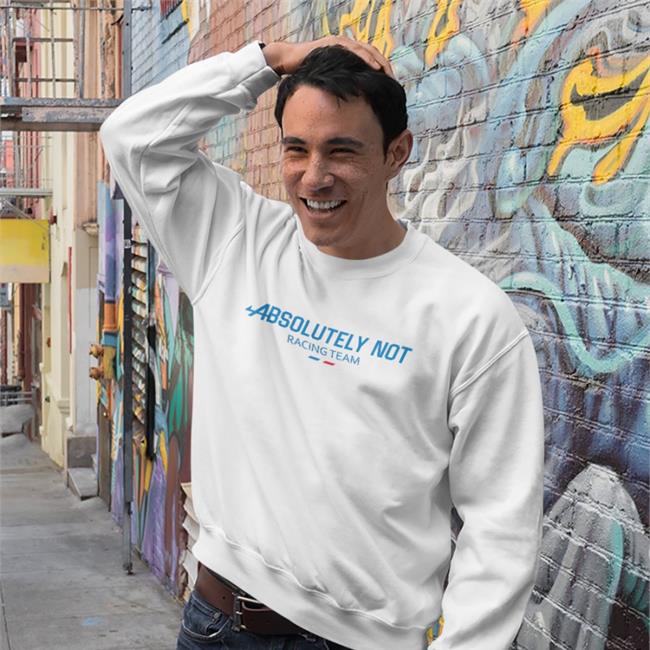 Absolutely Not Racing T Shirt Barstool Sports Oscar Piastri